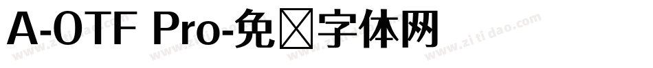 A-OTF Pro字体转换